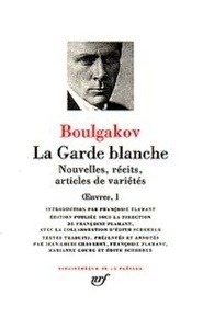 La garde blanche/ nouvelles, récits, articles de variétés