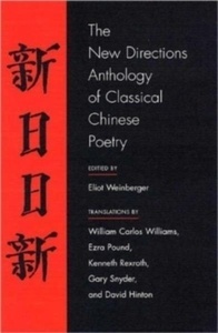 New Directions Anthology Of Classical Chinese Poetry