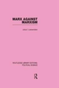 Marx against Marxism