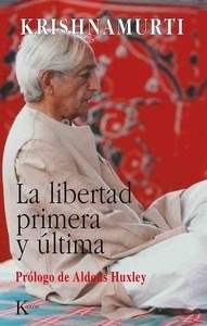 La libertad primera y última