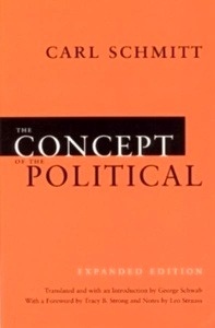 The Concept of the Political (Expanded)
