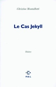 Le Cas Jekyll