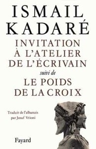 Invitation à l'atelier de l'écrivain. Le poids de la croix