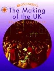 The Making of the UK