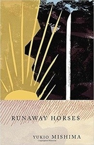 Runaway Horses ( Sea of Fertility  2 )