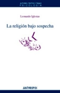 La religión bajo sospecha