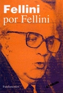 Fellini por Fellini