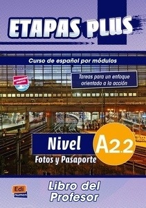ETAPAS Plus A2.2.  Fotos y Pasaporte