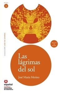 Las lágrimas del sol  (Libro + Cd-audio)  Nivel 4