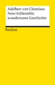 Peter Schlemihls wundersame Geschichte