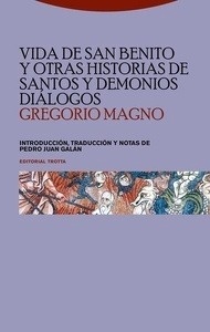 Vida de San Benito y otras historias de santos y demonios