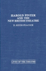 Harold Pinter and the New British Theatre