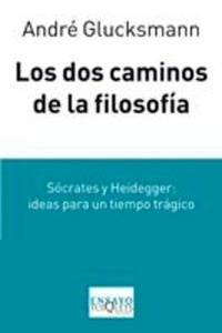 Los dos caminos de la filosofía