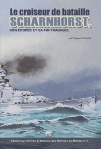 Le croiseur de bataille Scharnhorst, son épopée et sa fin tragique