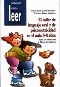 Taller de lenguaje oral y de psicomotricidad