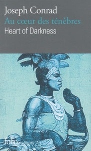 Au coeur des ténèbres. Heart of darkness