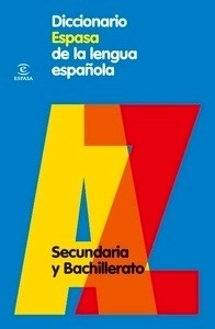 Diccionario Espasa de la lengua española. Secundaria y Bachillerato