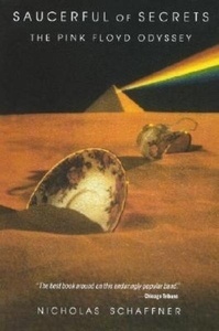 Saucerful of Secrets : The Pink Floyd Odyssey