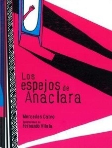 Los espejos de Anaclara
