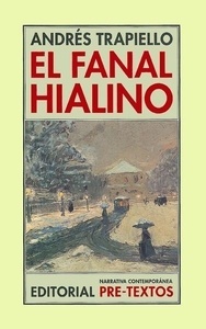 El fanal hialino