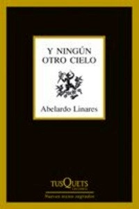 Y ningún otro cielo (1993-2009)