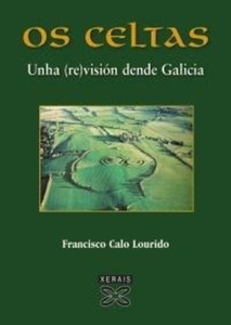 Os celtas: unha (re)visión dende Galicia