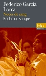 Noces de sang / Bodas de sangre