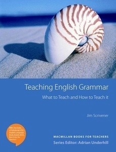 Teaching English Grammar; What to Teach and How to Teach It