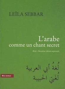 L'arabe comme un chant secret