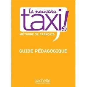 Le Nouveau Taxi 3 Guide pédagogique