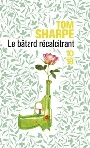 Le bâtard récalcitrant