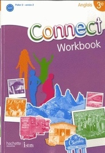 Connect  Workbook Anglais 3e