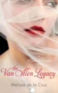 The Van Allen Legacy: A Blue Bloods Novel
