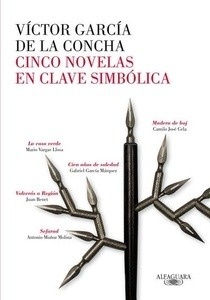 Cinco novelas maestras en los espacios del símbolo