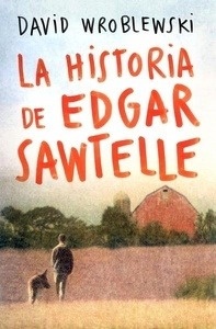 La historia de Edgar Sawtelle