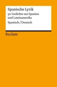 Spanische Lyrik, Spanische Lyrik, Spanisch-Deutsch