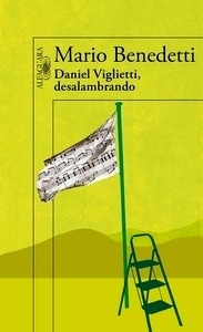 Daniel Viglietti, desalambrando