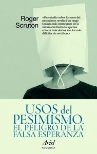 Usos del pesimismo