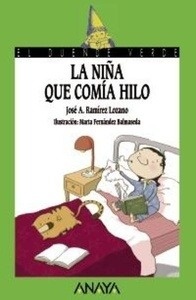 La niña que comía hilo