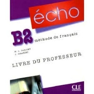 Echo B2 Livre Professeur