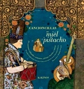 Cancioncillas de miel y pistacho (Libro + Cd-audio)