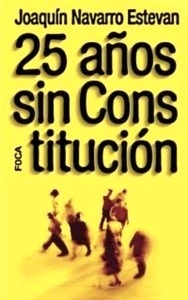 25 años sin Constitución