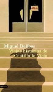 Viejas historias de Castilla La Vieja