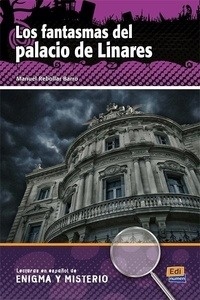 Los fantasmas del palacio de Linares (A2-B1) + CD