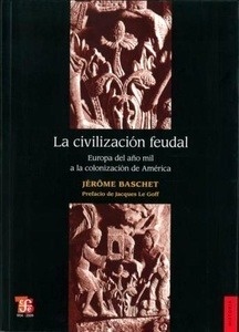 La civilización feudal