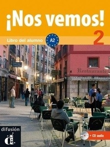 ¡Nos Vemos! 2 A2 - Libro del alumno + CD