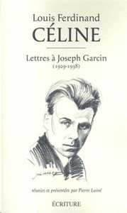Lettres à Joseph Garcin (1929-1938)