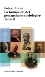 La formación del pensamiento sociológico. Tomo II