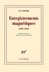 Enregistrements magnétiques (1952-1961)