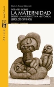 Debates sobre la maternidad